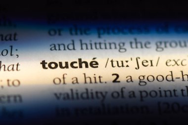 Touche bir sözlükte kelime. Touche kavramı.