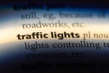 trafik ışıkları Word'de bir sözlük. trafik ışıkları kavramı.