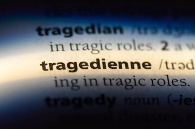tragedienne sözcük sözlüğe. tragedienne kavramı.