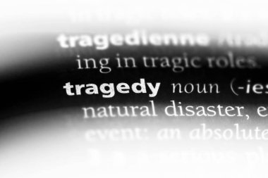 trajedi Word'de bir sözlük. trajedi kavramı.