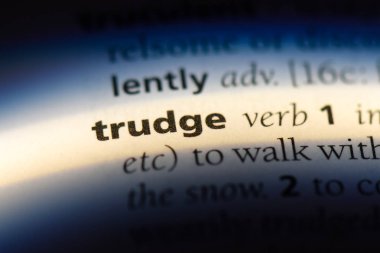 bir sözlüğü'ndeki sözcüğü dolaşmalıyım. yorucu yürüyüş kavramı.