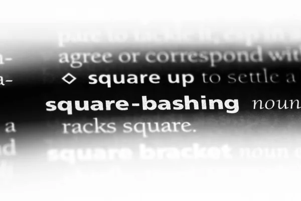 Square Bashing Ordet Ordbok Square Bashing Koncept — Stockfoto