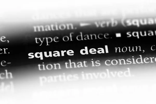 square deal word in a dictionary. square deal concept.