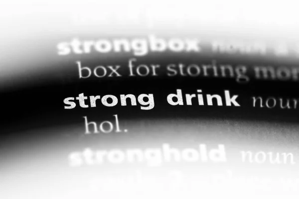 Strong Drink Word Dictionary Strong Drink Concept — Stock Photo, Image