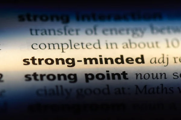 strong minded word in a dictionary. strong minded concept.