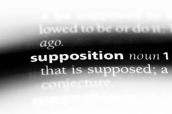 Слово Supposition Словаре Концепция Предположения — стоковое фото