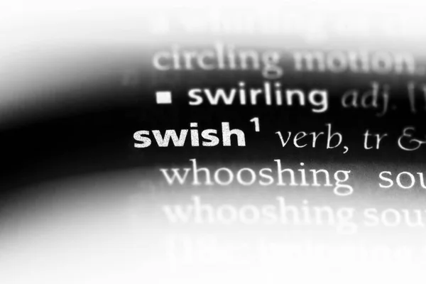 Swish Word Dictionary Swish Concept — Stock Photo, Image