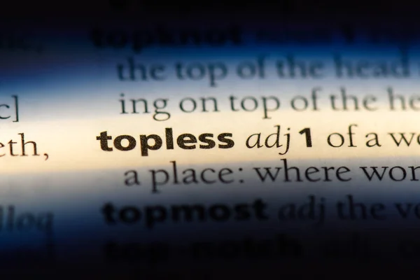 Palavra Topless Dicionário Conceito Topless — Fotografia de Stock