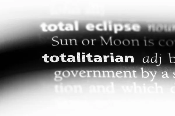 Totalitarian Word Dictionary Totalitarian Concept — Stock Photo, Image