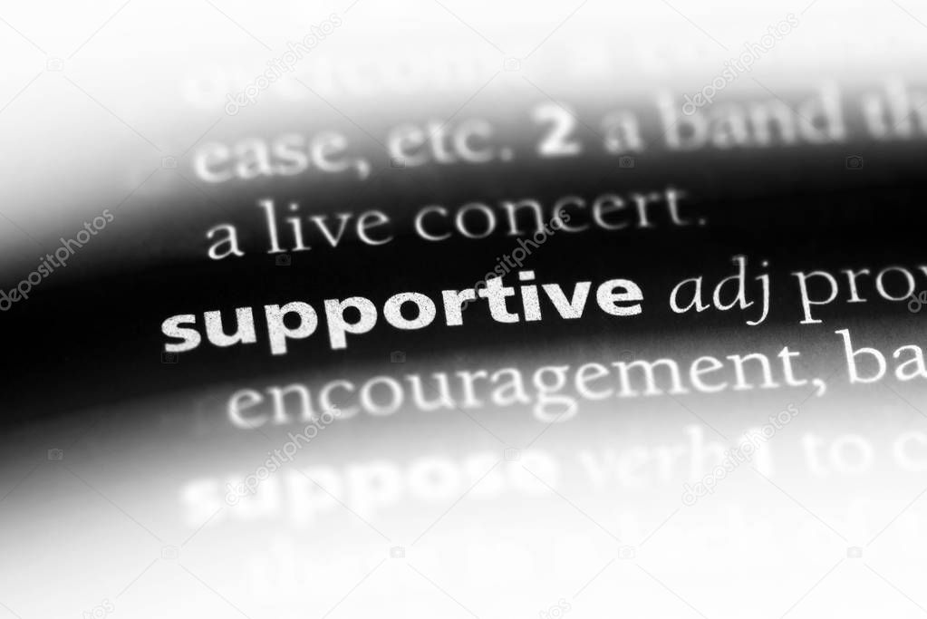 supportive word in a dictionary. supportive concept.