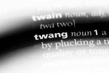 bir sözlüğü'ndeki sözcüğü twang. kavram twang.