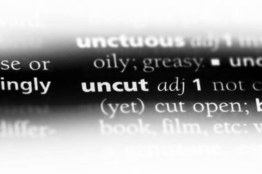 kesilmemiş tek kelimeyle bir sözlük. kesilmemiş kavramı.