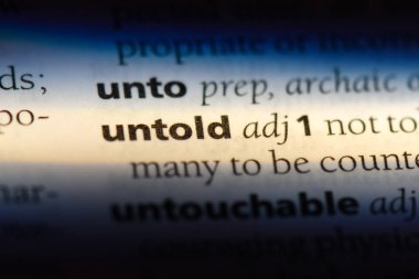 bir sözlüğü'ndeki anlatılmamış sözcüğü. anlatılmamış kavramı.