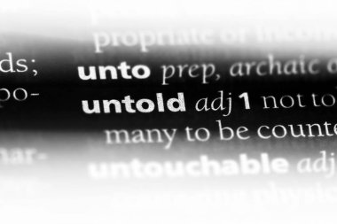 bir sözlüğü'ndeki anlatılmamış sözcüğü. anlatılmamış kavramı.