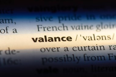 bir sözlüğü'ndeki sözcüğü valance. Valance kavramı.