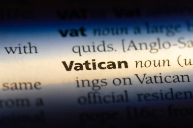 Vatikan tek kelimeyle bir sözlük. Vatikan kavramı.