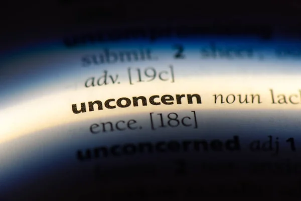 Unconcern Word Dictionary Unconcern Concept — Stock Photo, Image