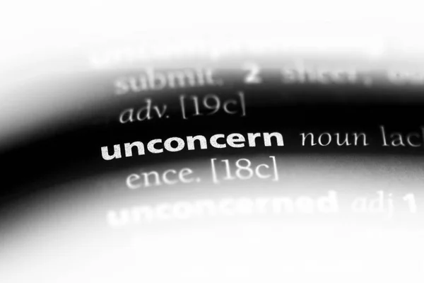 사전에 Unconcern 단어입니다 무관심 — 스톡 사진