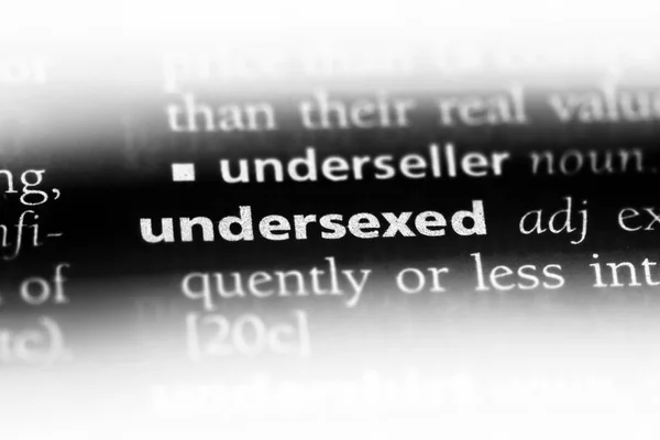 Undersexed 词典中的单词 Undersexed — 图库照片