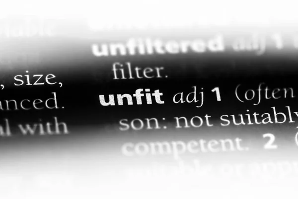 Unfit Word Dictionary Unfit Concept — Stock Photo, Image