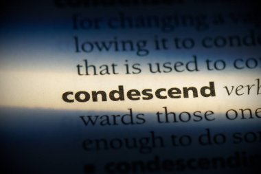 condescend