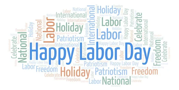 Happy Labor Day  word cloud. Wordcloud made with text only.
