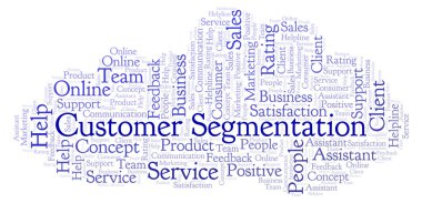 Müşteri Segmentasyonu kelime bulutu. Yalnızca metin ile yapılan.