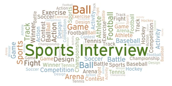 Sports Interview word cloud. Made with text only.