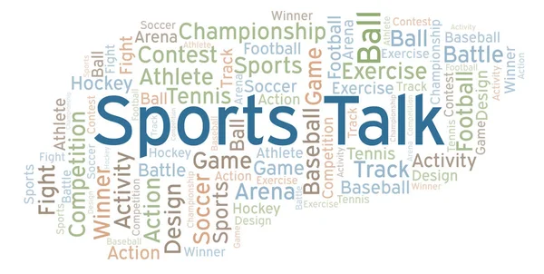 Sports Talk word cloud. Made with text only.