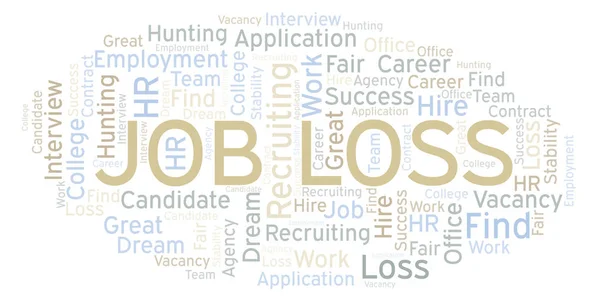 Job Loss word cloud. Wordcloud made with text only.