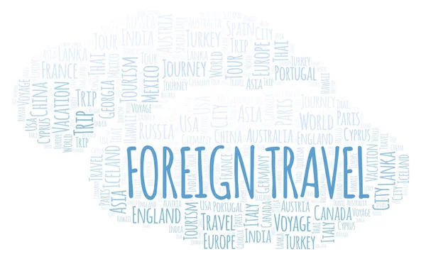 Viagem Estrangeira Nuvem Palavras Wordcloud Feito Apenas Com Texto — Fotografia de Stock