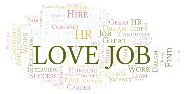 Love Job word cloud. Wordcloud made with text only.
