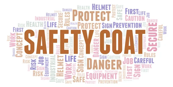 Safety Coat word cloud. Word cloud made with text only.