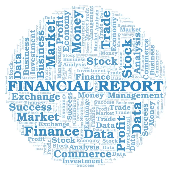 Pénzügyi Jelentés Szó Felhő Wordcloud Készült Csak Szöveg — Stock Fotó
