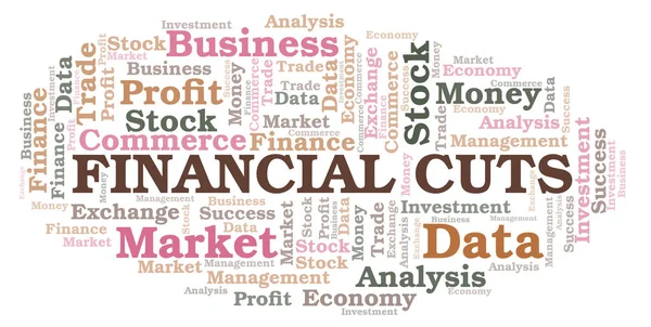 Financial Cuts word cloud, wordcloud made with text only.