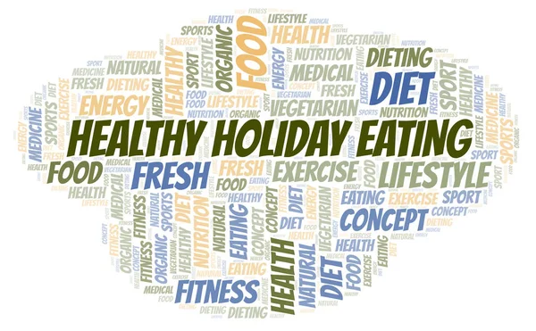 Healthy Holiday Eating Word Cloud Wordcloud Made Text Only — Stock Photo, Image