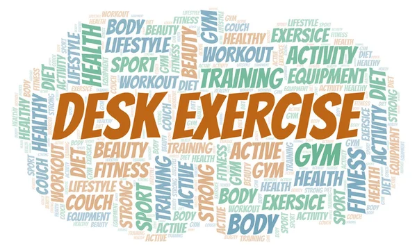 Desk Exercise word cloud. Wordcloud made with text only.