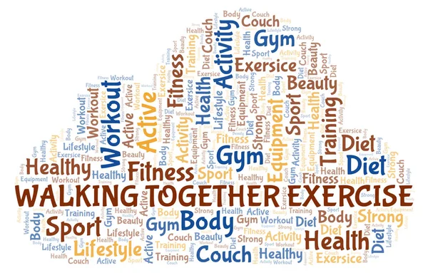 Andando Juntos Exercite Nuvem Palavras Wordcloud Feito Apenas Com Texto — Fotografia de Stock