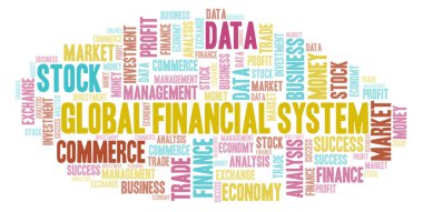 Küresel finansal sistemin kelime bulutu, yalnızca metin ile yapılan wordcloud.