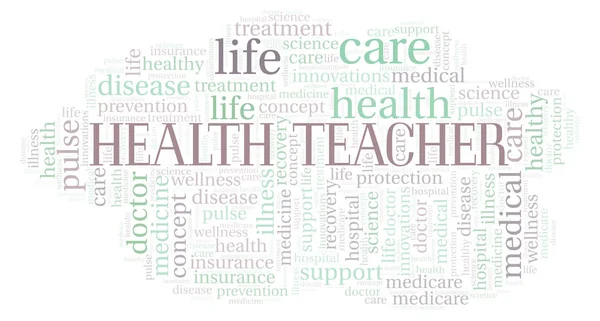 Health Teacher word cloud. Wordcloud made with text only.