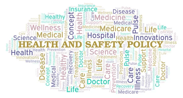 Health And Safety Policy word cloud. Wordcloud made with text only.