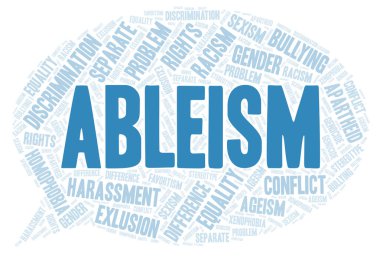 Ableism - ayrımcılık türünü - kelime bulutu. Yalnızca metin ile yapılan Wordcloud.