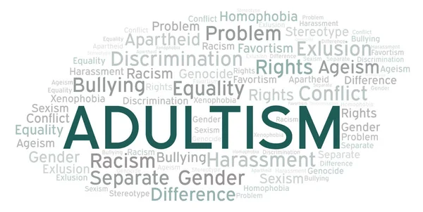 Adultismo Tipo Discriminazione Parola Nuvola Wordcloud Realizzato Solo Con Testo — Foto Stock