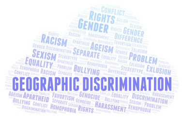 Coğrafi ayrımcılık - ayrımcılık türünü - kelime bulutu. Yalnızca metin ile yapılan Wordcloud.
