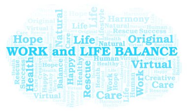 İş ve yaşam dengesi kelime bulutu. Yalnızca metin ile yapılan Wordcloud.