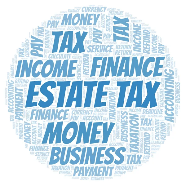 Estate Tax word cloud. — Stockfoto