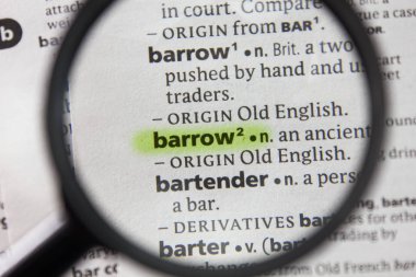 Sözlükteki sözcük veya tümcecik barrow.