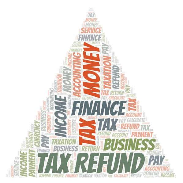 Tax Refund Word Cloud Wordcloud Made Text Only — Stock Photo, Image
