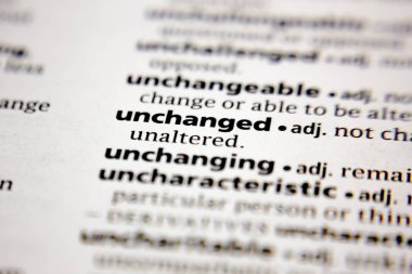 Word or phrase unchanged in a dictionary.