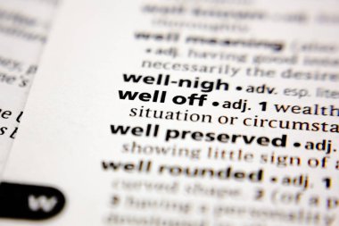 Word or phrase well off in a dictionary.